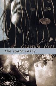 The tooth fairy — Graham Joyce
