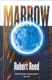 Marrow — Robert Reed