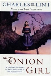 The onion girl — Charles de Lint