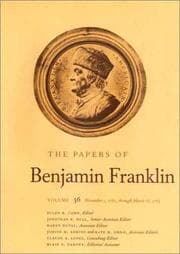 The papers of Benjamin Franklin — Benjamin Franklin