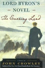 Lord Byron's novel — John Crowley