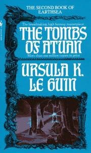The Tombs of Atuan (The Earthsea Cycle, Book 2) — Ursula K. Le Guin