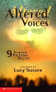Altered Voices — Lucy Sussex