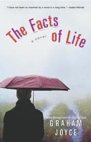 The Facts of Life — Graham Joyce