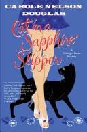 Cat in a sapphire slipper — Carole Nelson Douglas