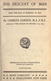 The  descent of man and selection in relation to sex. — Charles Darwin