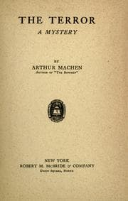 The terror — Arthur Machen