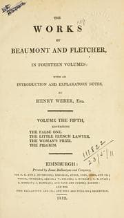 The works of Beaumont and Fletcher. — Francis Beaumont