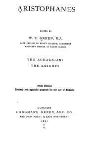 The Acharnians, The knights — Aristophanes
