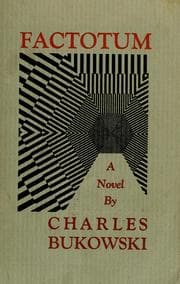 Factotum — Charles Bukowski