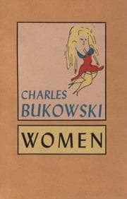 Women — Charles Bukowski