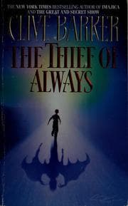 The thief of always — Clive Barker