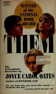 them — Joyce Carol Oates