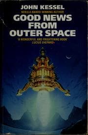 Good news from outer space — John Kessel