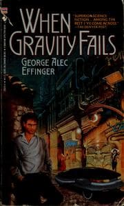 When gravity fails — George Alec Effinger