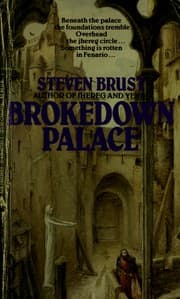 Brokedown Palace — Steven Brust
