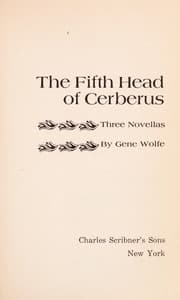 The Fifth Head of Cerberus — Gene Wolfe