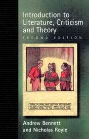 An Introduction to Literature, Criticsm and Theory (2nd Edition) — Nicholas Royle