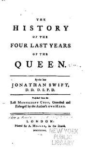 The history of the four last years of the queen. — Jonathan Swift