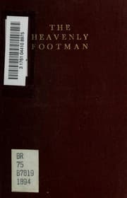 The heavenly footman = — John Bunyan