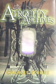 The Atrocity Archives — Lucius Shepard