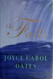 The Falls — Joyce Carol Oates