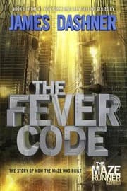 The Fever Code — James Dashner
