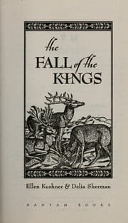 The fall of the kings — Delia Sherman