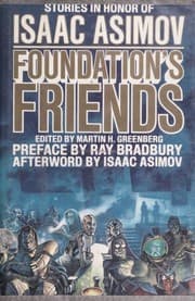 Foundation’s Friends — George Alec Effinger