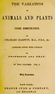 The  variation of animals and plants under domestication. — Charles Darwin