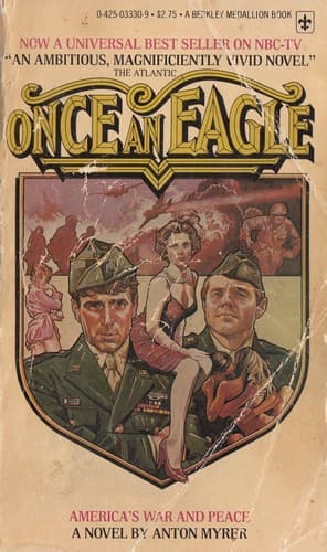 Once An Eagle — Anton Myrer
