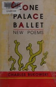 Bone palace ballet — Charles Bukowski