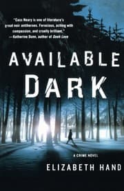 Available Dark — Elizabeth Hand