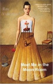 Meet me in the Moon Room — Ray Vukcevich