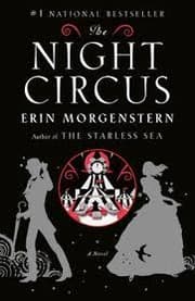 The Night Circus — Erin Morgenstern